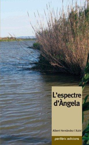 Lespectre dÀngela (Narrativa, Band 23)