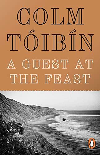 A Guest at the Feast: Colm Toibin