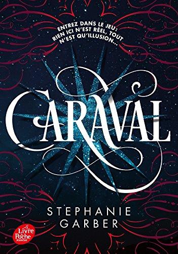 Caraval. Vol. 1