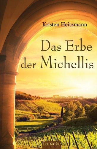 Das Erbe der Michellis