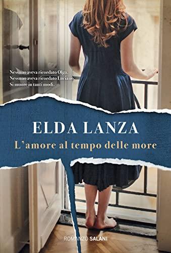 L'amore al tempo delle more (Romanzo)