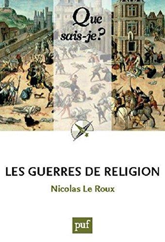 Les guerres de Religion