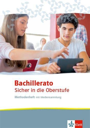 Bachillerato. Sicher in die Oberstufe: Methodenheft mit Mediensammlung