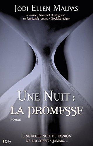 Une nuit : la promesse