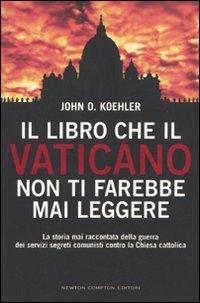 Il libro che il Vaticano non ti farebbe mai leggere (Controcorrente)