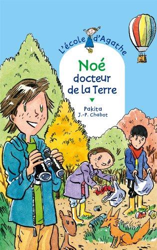 L'école d'Agathe. Vol. 61. Noé docteur de la Terre