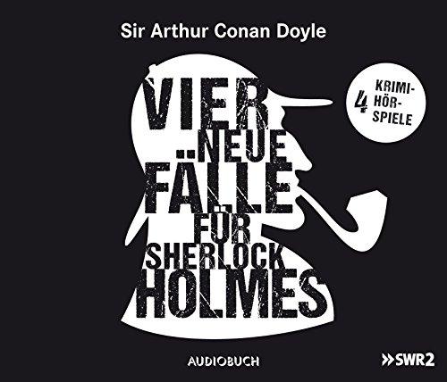 Vier neue Fälle für Sherlock Holmes (Abbey Grange, Der zweite Fleck, Wisteria Lodge, Der Teufelsfuß) - 4 CDs mit 224 Min.