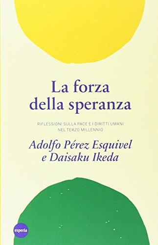 La forza della speranza (Nuovo umanesimo)