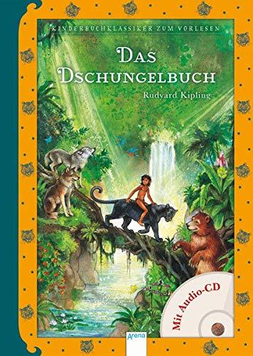 Das Dschungelbuch: Kinderbuch-Klassiker zum Vorlesen mit CD