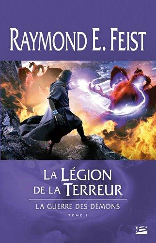 La guerre des démons. Vol. 1. La légion de la terreur