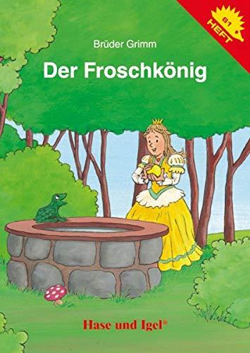 Der Froschkönig (Igelhefte)