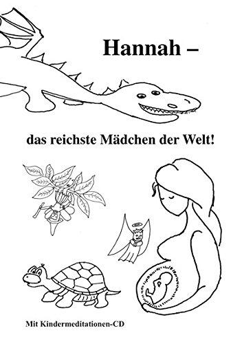 Hannah - das reichste Mädchen der Welt