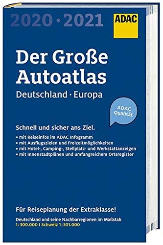 Großer ADAC Autoatlas 2020/2021, Deutschland 1:300 000, Europa 1:750 000 (ADAC Atlanten)