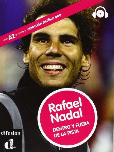 Rafael Nadal, dentro y fuera de la pista : nivel A2