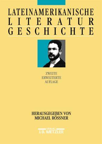 Lateinamerikanische Literaturgeschichte