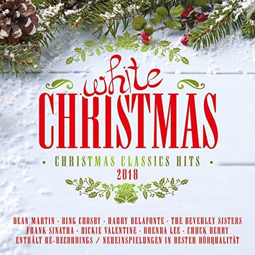 White Christmas 2018 the Christmas Classics Hits