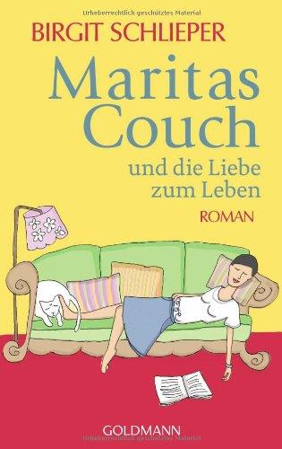 Maritas Couch und die Liebe zum Leben: Roman