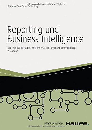 Reporting und Business Intelligence (Haufe Fachbuch)