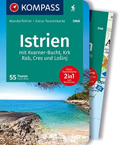 KOMPASS Wanderführer Istrien mit Kvarner-Bucht, Krk, Rab, Cres und Losinj, 55 Touren: mit Extra-Tourenkarte, GPX-Daten zum Download