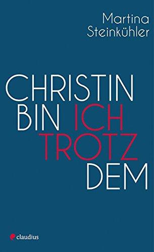 Christin bin ich trotzdem