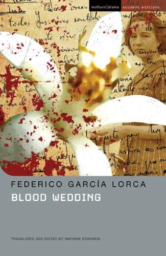 Blood Wedding: MCE (Methuen Drama)