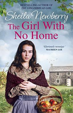 The Girl With No Home: A perfectly heart-warming saga from the bestselling author of THE WINTER BABY