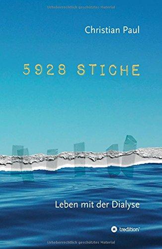 5928 STICHE: Leben mit der Dialyse