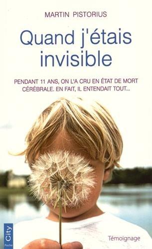 Quand j'étais invisible