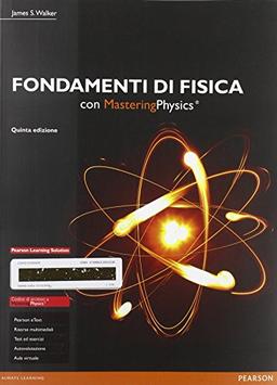 Fondamenti di fisica. Con e-text. Con espansione online (Scienze)