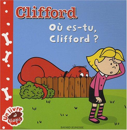 Clifford. Où es-tu, Clifford ?