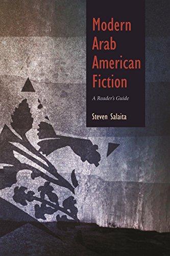 Modern Arab American Fiction: A Reader's Guide (Arab American Writing)