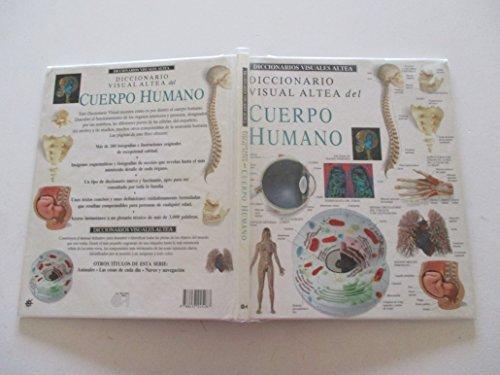 Diccionario Visual Altea Del Cuerpo Humano/Visual Dictionary of the Human Body (Diccionarios Visuales Altea-Visual Dictionary)