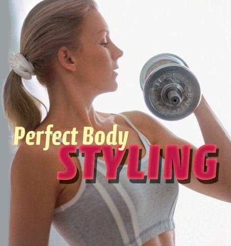 Perfect Body Styling