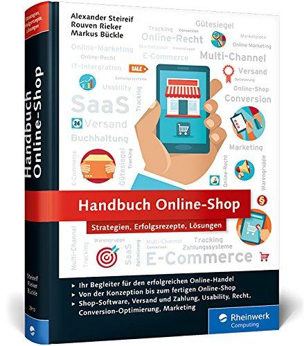 Handbuch Online-Shop: Erfolgsrezepte für den Online-Handel