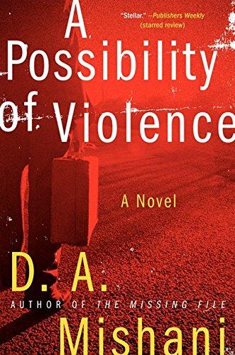 A Possibility of Violence: A Novel (Avraham Avraham Series, Band 2)