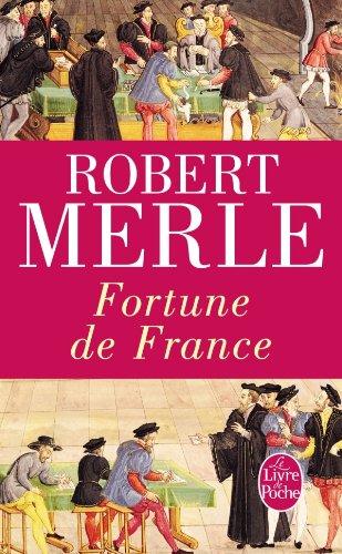 Fortune de France. Vol. 1