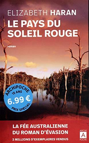 Le pays du soleil rouge