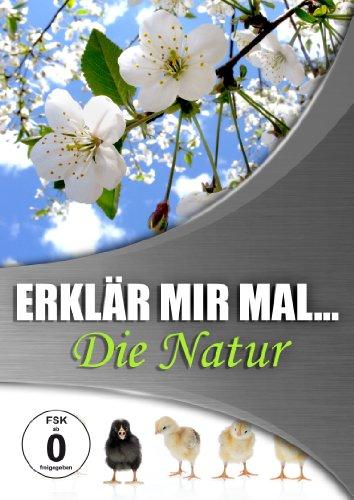 Erklär mir mal... - Die Natur