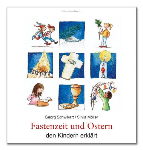 Fastenzeit und Ostern den Kindern erklärt