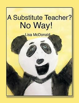 A SUBSTITUTE TEACHER?: NO WAY!