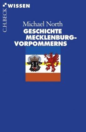 Geschichte Mecklenburg-Vorpommerns