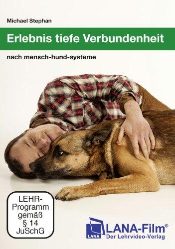 Erlebnis tiefe Verbundenheit nach mensch-hund-systeme