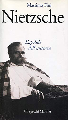 Nietzsche. L'apolide dell'esistenza (Gli specchi della memoria)