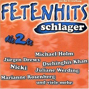 Fetenhits - Schlager die 2te