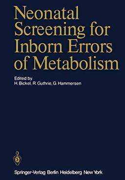 Neonatal Screening for Inborn Errors of Metabolism