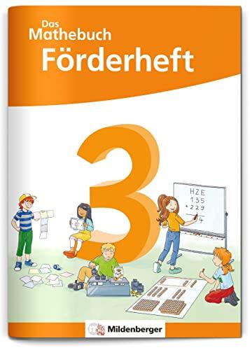 Das Mathebuch 3 Neubearbeitung – Förderheft (Das Mathebuch 3 - Neubearbeitung 2023)