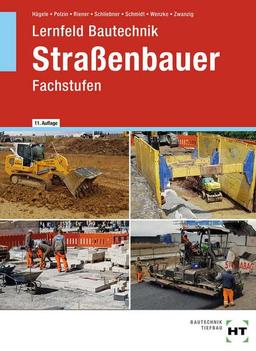 Lernfeld Bautechnik Straßenbauer: Fachstufen