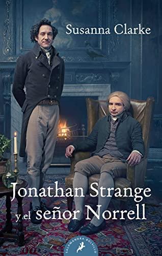 Jonathan Strange y el Senor Norrell (Salamandra Bolsillo, Band 205)