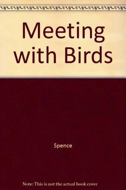 Meeting with Birds