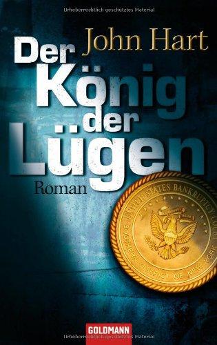 Der König der Lügen: Roman